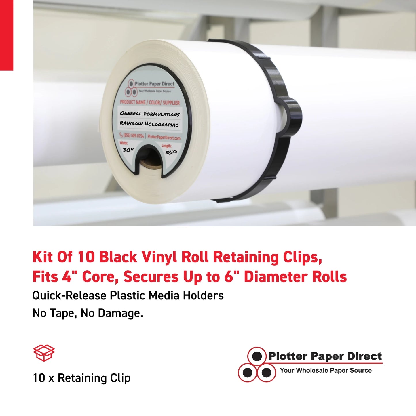 Black Vinyl Roll Retaining Clips, Quick-Release Plastic Media Holders, No Tape, No Damage, Fits 4" Core, Secures Up to 6" Diameter Rolls