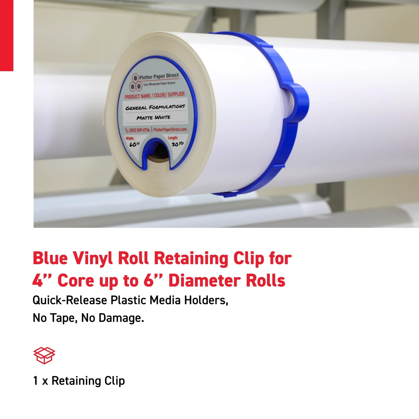 Blue Vinyl Roll Retaining Clips, Quick-Release Plastic Media Holders, No Tape, No Damage, Fits 4" Core, Secures Up to 6" Diameter Rolls