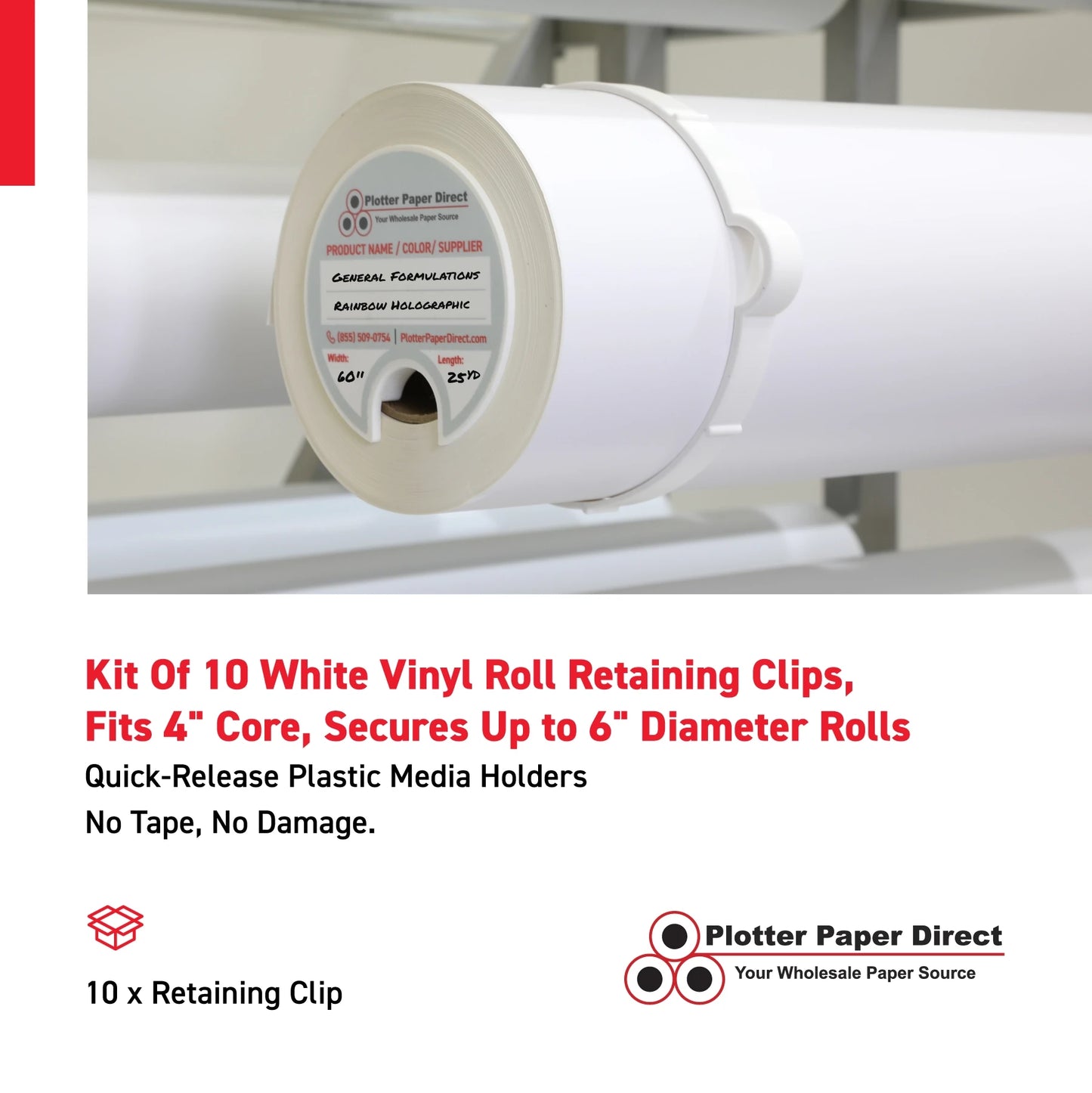 Kit Of 10 White Vinyl Roll Retaining Clips, Quick-Release Plastic Media Holders, No Tape, No Damage, Fits 4" Core, Secures Up to 6" Diameter Rolls